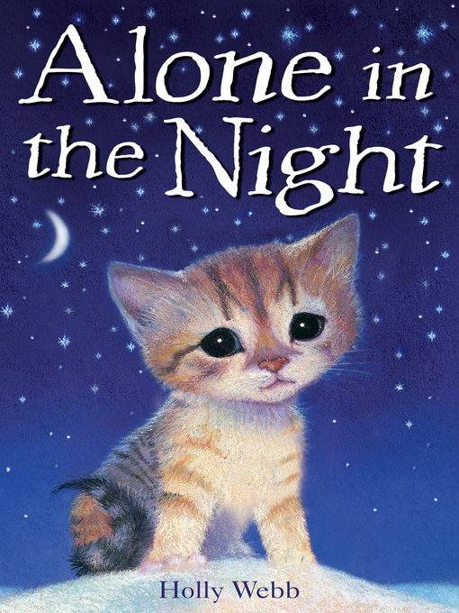 Title details for Alone in the Night by Holly Webb - Available